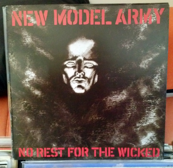 NEW MODEL ARMY / NO REST FOR THE WICKED