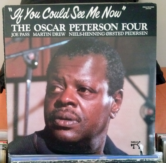 OSCAR PETERSON / IF YOU COULD SEE ME NOW